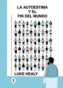 La autoestima y el fin del mundo