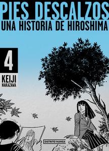 Pies descalzos 4 'Una historia de Hiroshima'