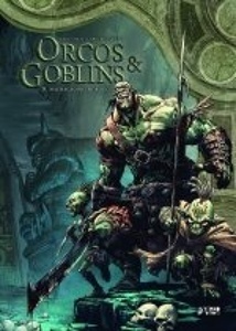 ORCOS Y GOBLINS 08: MACHACADOR ; MOROGG 'REIMPRESION'