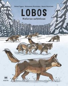 Lobos 'Historias auténticas'