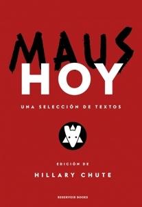 Maus hoy 'Una selección de textos'