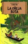 La oreja rota (cartoné)