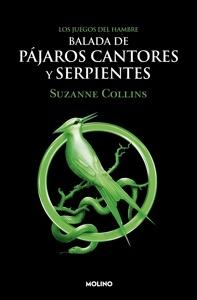 Los Juegos del Hambre 4 - Balada de pájaros cantores y serpientes