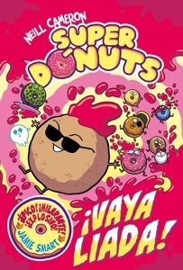 Superdónuts 2 - ¡Vaya liada!