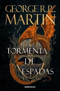 Tormenta de espadas (Canción de hielo y fuego 3) 'Los libros que inspiraron la serie Juego de Tronos de HBO'