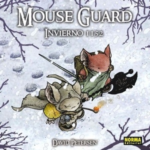 MOUSE GUARD: INVIERNO 1152 'INVIERNO 1152'