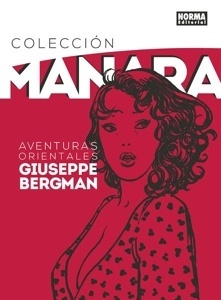 Colección Manara 6. Aventuras orientales de Giuseppe Bergman