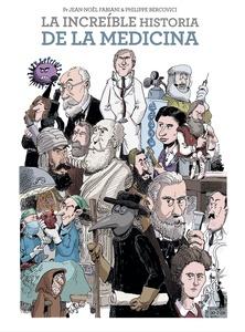 La Increible Historia de la Medicina