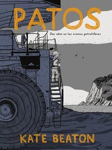 PATOS. ED. RUSTICA 'DOS AÑOS EN LAS ARENAS PETROLÍFERAS'