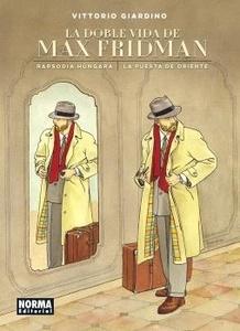 LA DOBLE VIDA DE MAX FRIDMAN 'RAPSODIA HÚNGARA   LA PUERTA DE ORIENTE'