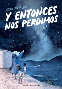 Y ENTONCES NOS PERDIMOS (EDICIÓN BOLSILLO)