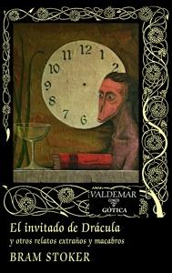 El invitado de Drácula 'y otros relatos extraños y macabros'