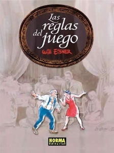 LAS REGLAS DEL JUEGO 'WILL EISNER 10'