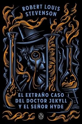 El extraño caso del doctor Jekyll y el señor Hyde
