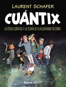 Cuántix  cómic 'La física cuántica y la relatividad en cómic'