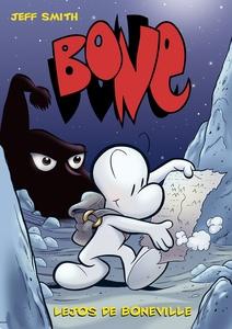 Bone 1. Lejos de Boneville
