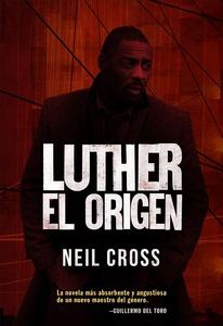 Luther: el origen 'Una investigación de John Luther'