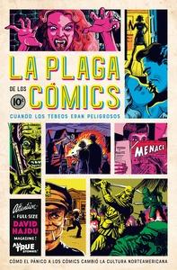 La plaga de los cómics 'Cuando los tebeos eran peligrosos'
