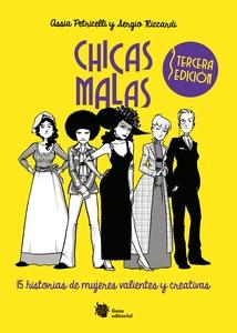 Chicas malas '15 historias de mujeres valientes y creativas'