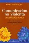Comunicación no violenta 'Un lenguaje de vida'