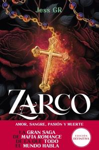 Zarco (Clan Z, 1) 'Amor, sangre, pasión y muerte'
