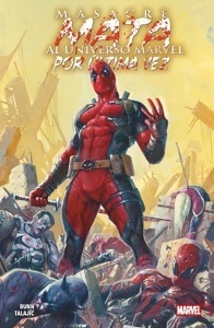MASACRE MATA AL UNIVERSO MARVEL POR ÚLTIMA VEZ '100% MARVEL. TOMOS ÚNICOS'