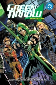 DC PREMIERE. AMANECER DE DC. GREEN ARROW 01: REUNIÓN 'DC PREMIERE AMANECER DE DC.'
