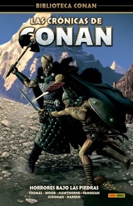 BIBLIOTECA CONAN: LAS CRÓNICAS DE CONAN 05 'HORRORES BAJO LAS PIEDRAS'