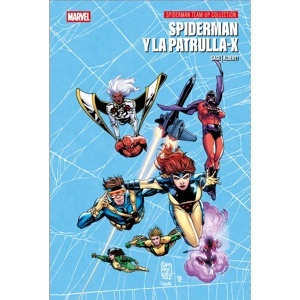 SPIDERMAN Y LA PATRULLA-X 'SPIDERMAN TEAM-UP COLLECTION'