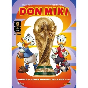 DON MIKI : MUNDIAL 2026