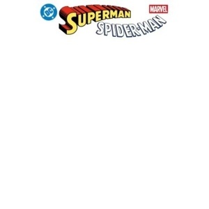 SPIDERMAN/SUPERMAN 01 ( PORTADA ALTERNATIVA EN BLANCO) 'PORTADA ALTERNATIVA EN BLANCA'