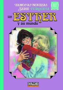 ESTHER Y SU MUNDO vol. 8 'Serie Turquesa'