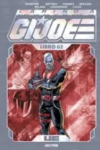 Camino a G.I. JOE (Edicion Z deluxe) Libro 2