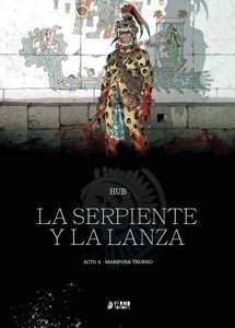 LA SERPIENTE Y LA LANZA 04 'MARIPOSA-TRUENO'